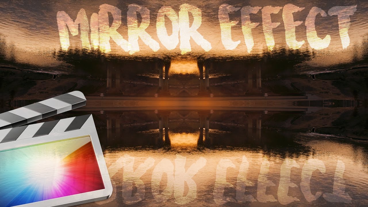 CRAZY MIRROR EFFECT! FINAL CUT PRO X TUTORIAL YouTube