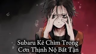 Kẻ chìm trong dòng chảy của phẫn nộ và thù hận Re Zero Wrath If Oboreru
