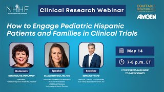 Clinical Research Webinar: How to Engage Pediatric Hispanic Patients and Families in Clinical Trials