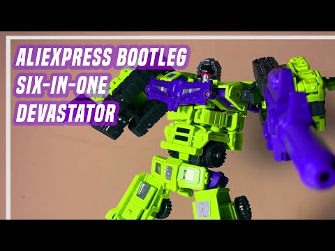 I BOUGHT A BOOTLEG DEVASTATOR - Transformers AliExpress 6-in-1 Devastator Unboxing/Review