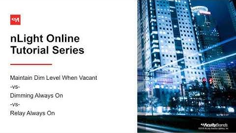 Maintaining Light Levels in Vacant Spaces - nLight Online Tutorial Series