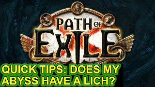 POE Quick Tips: Does My Abyss Have A Lich? Hunting Amanamu, Liege of the Lightless - Path of Exile