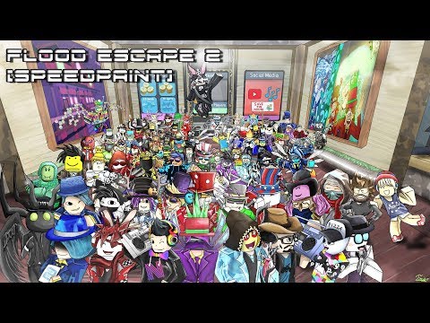 Roblox Speed Drawing Flood Escape 2 Community Request Youtube - roblox flood escape how to get 50 points to win this badge youtube