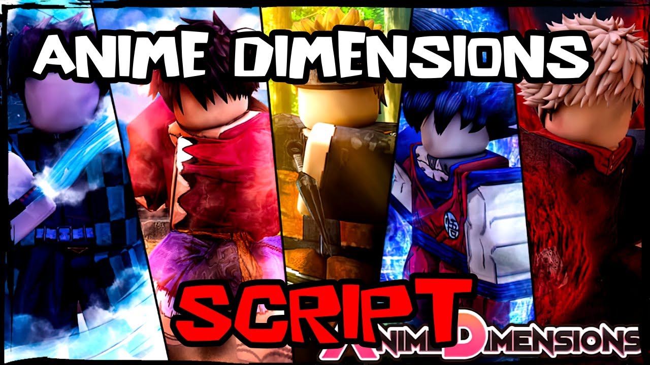 *UPDATED* Best Anime Dimensions Script [2026] Super OP Scripts - YouTube
