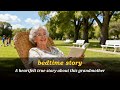 A heartfelt true story about this grandmother 👵💔