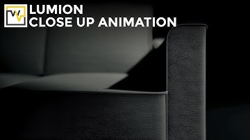 LUMION 9 CLOSE UP ANIMATION - SOFA DETAILING by WIL VIZ