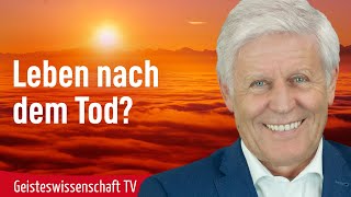 Die ersten drei Tage nach dem Tod  Leben nach dem Tod 4