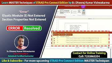 Error Elastic Module (E) Not Entered and Section Properties Not Entered in Staad Pro Connect Edition