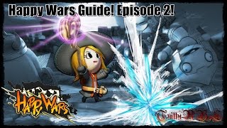 Happy Wars Guide! Episode 2: Buff Guide For Warrior, Cleric & Mage