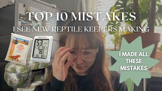 TOP 10 MISTAKES I SEE NEW REPTILE KEEPERS MAKING - Rosie's Reptiles