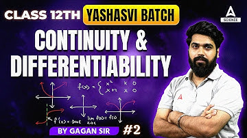 Continuity and Differentiability | Class 12 Maths | Gagan Makkar Sir ( Class 2 )