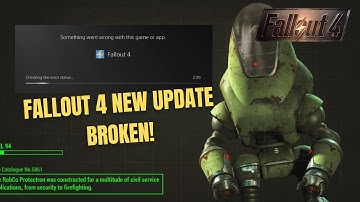 FALLOUT 4 ANNIVERSARY NEW UPDATE BROKEN!