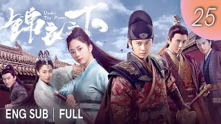 ENGSUB【FULL】Under the Power EP 25 ｜#cdrama #RenJialun #TanSongyun #HanDong