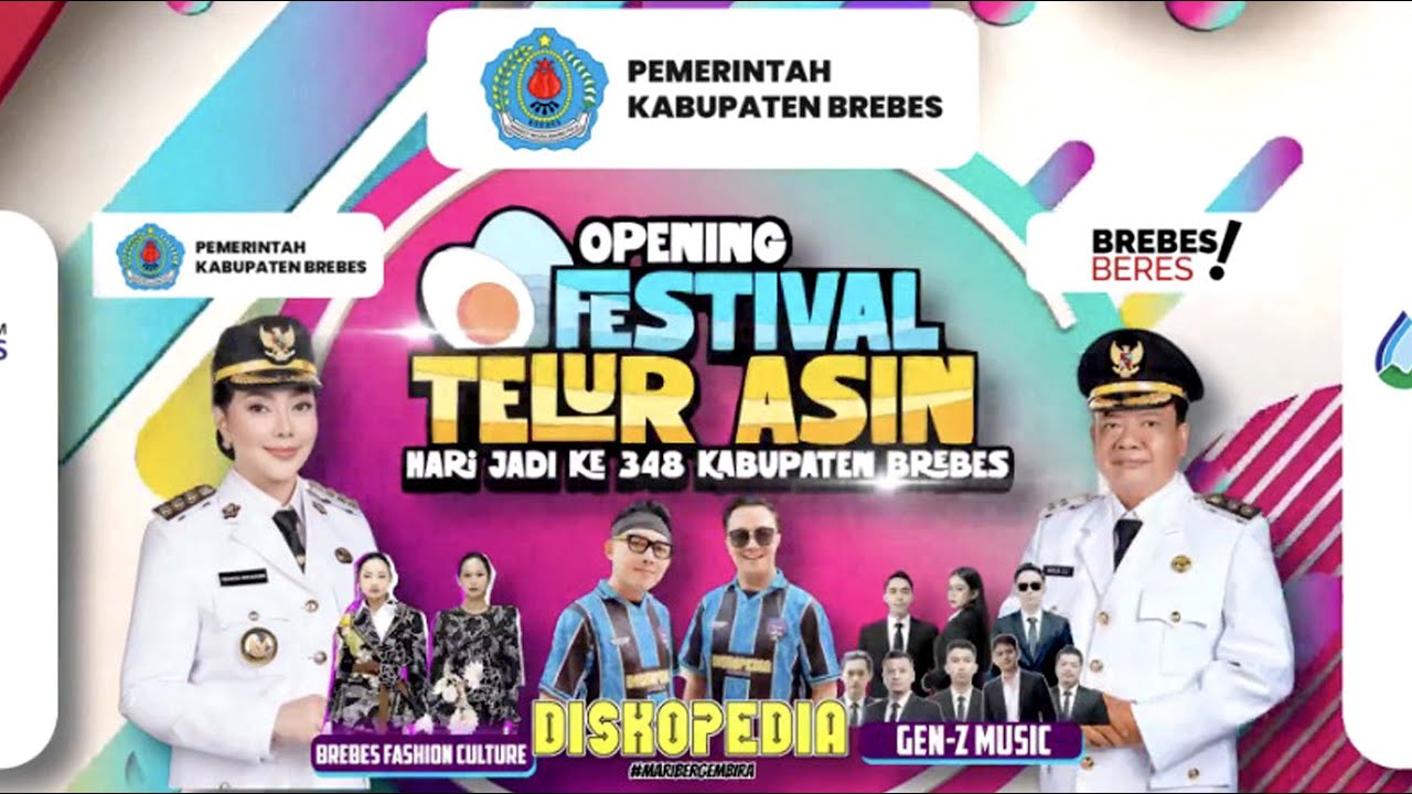 OPENING FESTIVAL TELUR ASIN|BREBES FASION CULTURE_DISKOPEDIA-GEN-Z MUSIC HARI JADI KE-348 KAB.BREBES