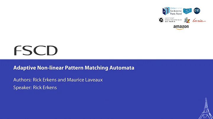 Rick Erkens: Adaptive Non-linear Pattern Matching Automata (FSCD A)