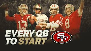49ers FULL QB History Since 1970!