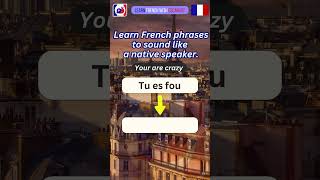 French phrases to sound like a native speaker 2 🙂 #learnfrench