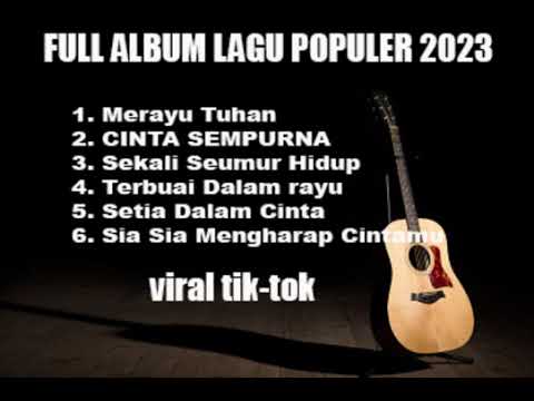 MERAYU TUHAN - TRI SUAKA | FULL ALBUM TERBARU 2023 ( KUMPULAN LAGU INDO VIRAL TIKTOK )