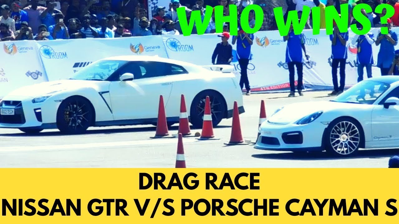 PORSCHE CAYMAN S v/s NISSAN GTR | BEST DRAG RACE BANGALORE | WHO WINS