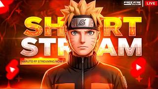 Short Stream BR Rank Push💥 | NARUTO FF YT | free fire rank push live in telugu