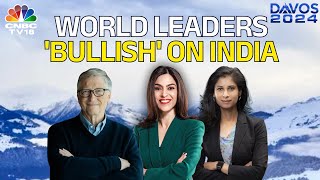 Mood On India Upbeat At Davos | What Do The Top Leaders & Economists Say | WEF 2024 | CNBC TV18