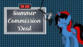 Summer Commission Deal