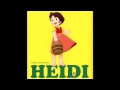 Heidi Girl Of The Alps 1974 OST 37 Futatsu No Kokoro ふたつのこころ 