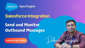 Salesforce Monitor Outbound Messages