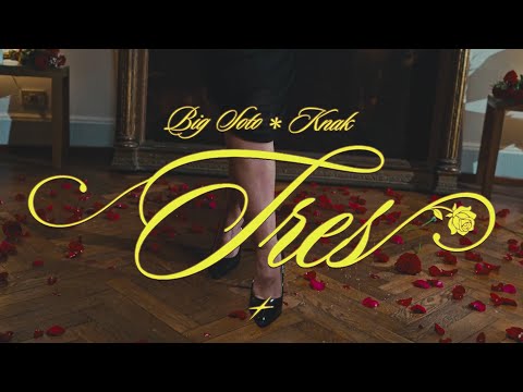 Big Soto, Knak - TRES