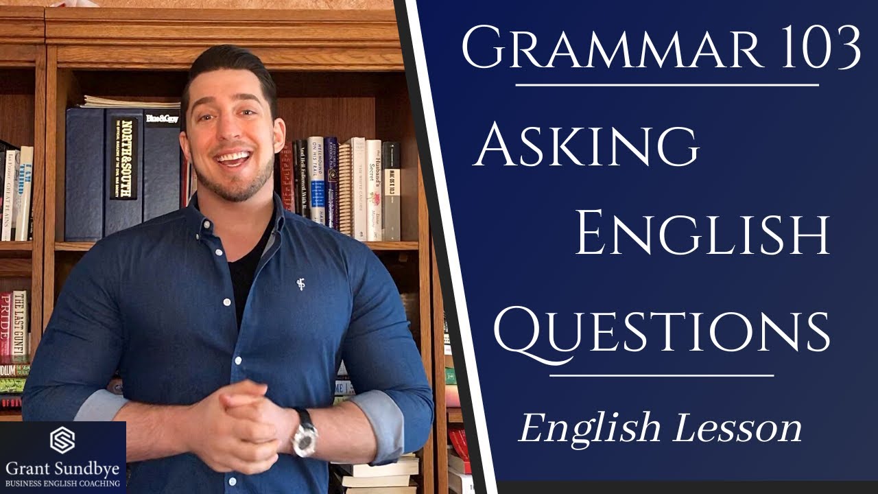 Grammar 103: Question Sentences - YouTube