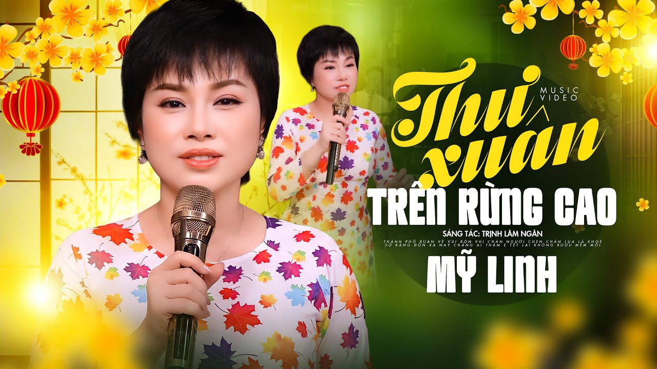 Thư Xuân Trên Rừng Cao - Mỹ Linh | Nhạc Xuân Xưa Mới Nhất 2026