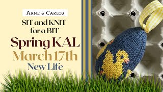 1. New Life: Sit and Knit for a Bit - Spring Podcast with ARNE & CARLOS - knit an easter egg