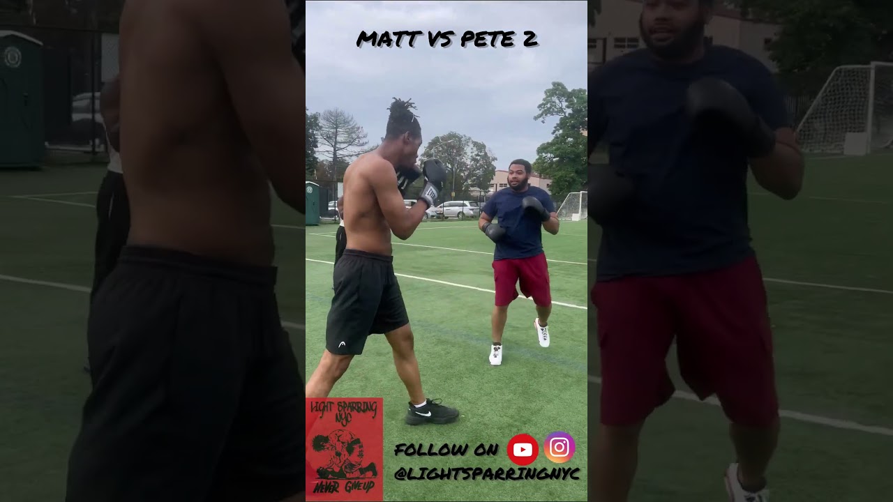 (LIGHT SPARRING NYC) BOXER VS FEIN: MATT VS PETE 