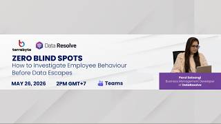 Webinar of Zero Blind Spots How to Investigate Employee Behavior Before Data Escapes