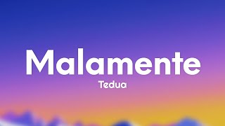 Tedua - Malamente (Testo/Lyrics)