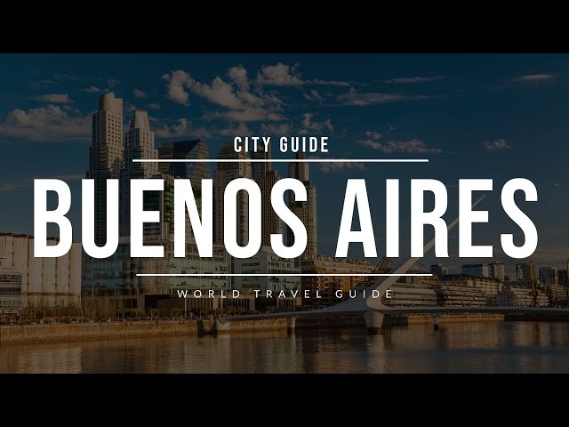 A city guide to Buenos Aires, Argentina's inventive capital