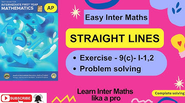 STRAIGHT LINES, Ch-9, Ex 9c – Problems I 1,2 Solving, 1st Year Inter Maths @EasyInterMaths