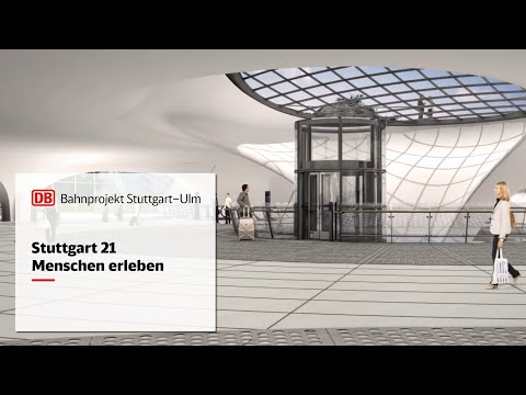 Stuttgart 21 | Menschen verbinden
