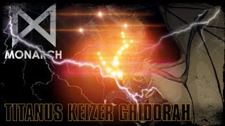 [DC2] - Titanus Keizer Ghidorah Model Showcase