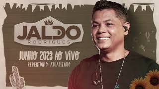 Jaldo Rodrigues - Ao Vivo - Repertório Junho 2023