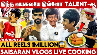 School-லையே Business பண்ணி சம்பாதிக்கிறேன்: Sai Saran Vlogs Interview | Cooking