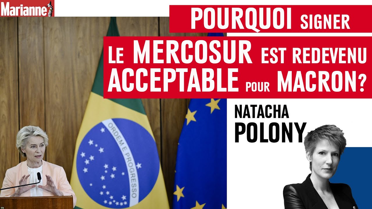 Pourquoi signer le Mercosur est-il redevenu acceptable pour Macron ?