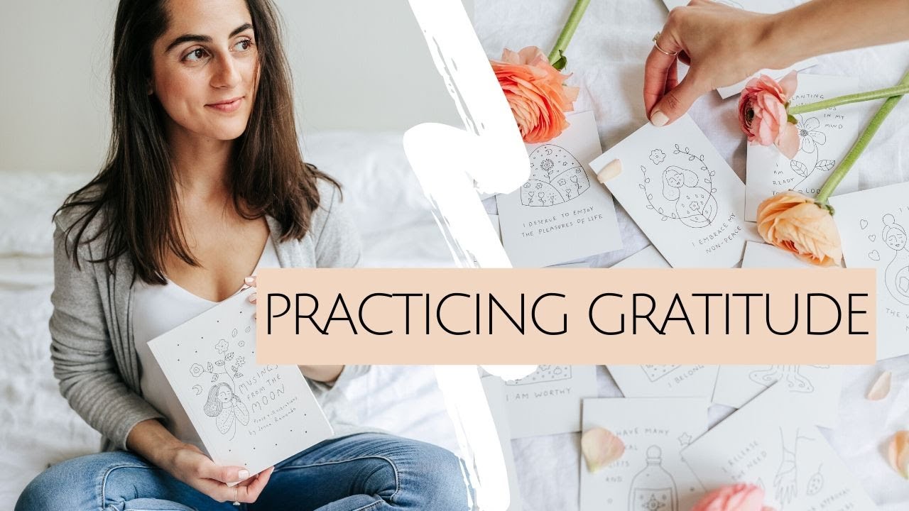 How to Create a Daily Gratitude Practice | Simple Ways to Practice ...