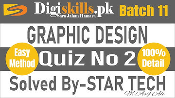 Graphic Design Quiz 2 Batch 11 Solution| DGskill Graphic Quiz 2 Batch 11 | Quiz 2 Digiskills | Ali