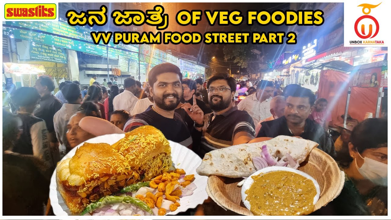 VV Puram Food Street (Part2) Best of Bangalore Street Food Kannada