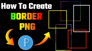 How to Create Border PNG in PixelLab | PixelLab Editing | Border png kaise banaye 😍