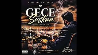 Gece Suskun 🌙 | Damar Arabesk Trap 2026