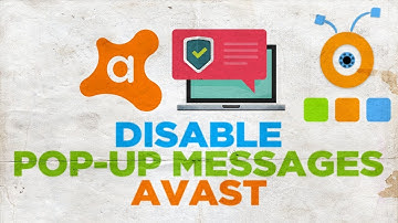 How to Disable Avast Pop-up Messages | How to Turn Off Avast Pop-up Messages