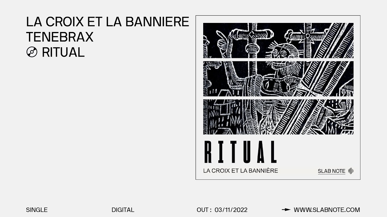 Watch La Croix et La Bannière - Ritual on YouTube Watch La Croix et La Bannière - Ritual on YouTube
