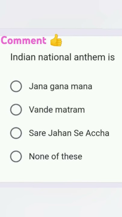 comment-your-answer-what-is-indian-national-anthem-gk